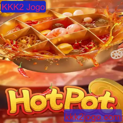 Descubra o Fascinante Mundo do Jogo Hotpot: Conheça o KKK2 Jogo